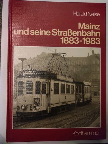 Mainz und seine - , straßenbahn